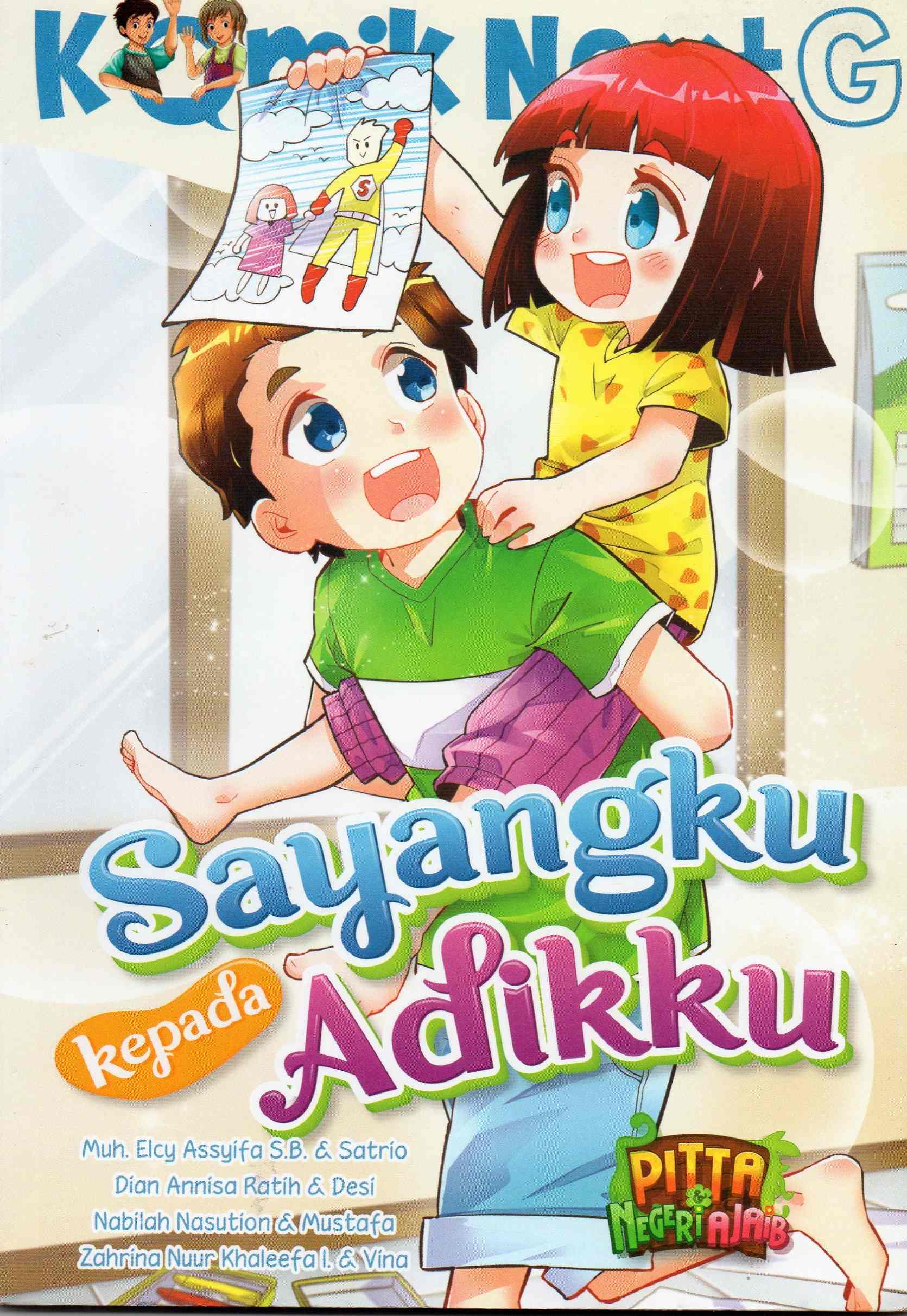Sayangku Kepada Adikku