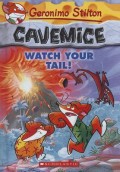 Watch Your Tail!