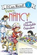 Fancy Nancy and the Delectable Cupcakes (E-Book)