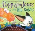 Skippyjon Jones and the Big Bones (E-Book)