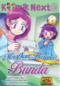 Next G: Maafkan Haruna, Bunda