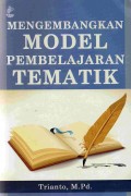 Mengembangkan Model Pembelajaran Temaik