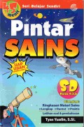 45 Menit Pintar Sains SD Kelas 4, 5, 6